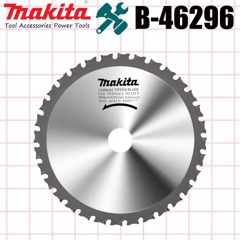 Makita B-46296 High-Performance 150mm Circular Cutting Blade - 32 Teeth